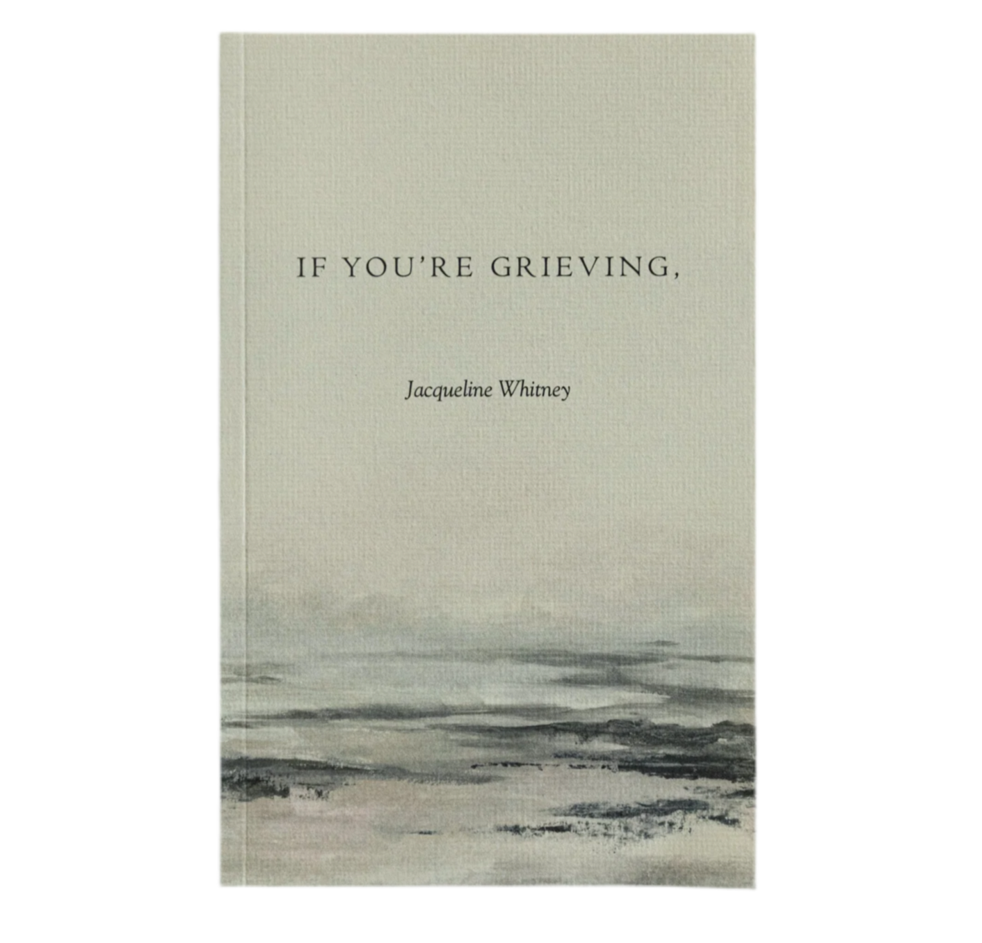 IF YOU’RE GRIEVING BOOK